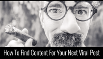 How To Find Viral Content For Your Next Viral Post