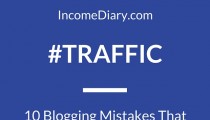 10 Blogging Mistakes That Are Costing You Traffic
